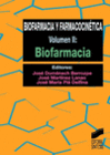 BIOFARMACIA Y FARMACOCINTICA. VOL. II: BIOFARMACIA