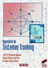 INGENIERA DE LOS SISTEMAS TRUNKING