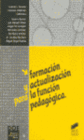 FORMACI�N Y ACTUALIZACI�N PARA LA FUNCI�N PEDAG�GICA