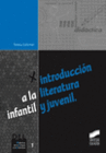 INTRODUCCI�N A LA LITERATURA INFANTIL Y JUVENIL