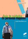 GUIA DE CUIDADOS DE PERSONAS MAYORES
