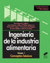 INGENIERA DE LA INDUSTRIA ALIMENTARIA, VOL. I