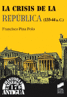 LA CRISIS DE LA REP�BLICA (133-44 A.C.)