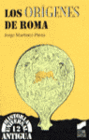 LOS OR�GENES DE ROMA