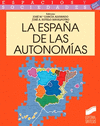 LA ESPA�A DE LAS AUTONOM�AS
