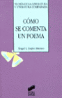 CMO SE COMENTA UN POEMA