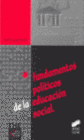 FUNDAMENTOS POL�TICOS DE LA EDUCACI�N SOCIAL