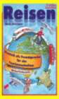 REISEN. DEUTSCH ALS FREMDSPRACHE F�R DAS TOURISMUSSTUDIUM. ARBEITSBUCH