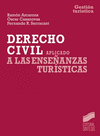 DERECHO CIVIL APLICADO A LAS ENSE�ANZAS TUR�STICAS