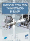 INNOVACI�N TECNOL�GICA Y COMPETITIVIDAD EN EUROPA