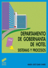DEPARTAMENTO DE GOBERNANTA DE HOTEL. CFGM Y GS.