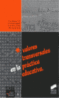 VALORES TRANSVERSALES EN LA PR�CTICA EDUCATIVA