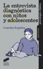 LA ENTREVISTA DIAGN�STICA CON NI�OS Y ADOLESCENTES