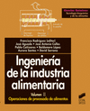 INGENIERA DE LA INDUSTRIA ALIMENTARIA. VOL. II