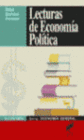 LECTURAS DE ECONOM�A POL�TICA