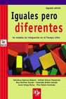 IGUALES PERO DIFERENTES