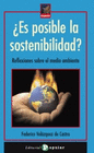 ES POSIBLE LA SOSTENIBILIDAD?