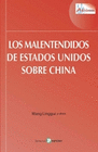 MALENTENDIDOS DE ESTADOS UNIDOS SOBRE CHINA