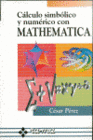 CLCULO SIMBLICO Y NUMRICO CON MATHEMATICA