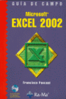 GUA DE CAMPO DE MICROSOFT EXCEL 2002. INCLUYE CD-ROM.