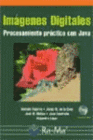 IM�GENES DIGITALES. PROCESAMIENTO PR�CTICO CON JAVA. INCLUYE CD-ROM.