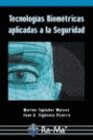 TECNOLOG�AS BIOM�TRICAS APLICADAS A LA SEGURIDAD.
