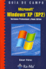 GUA DE CAMPO DE MICROSOFT WINDOWS XP (SP2). VERSIONES