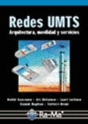 REDES UMTS. ARQUITECTURA, MOVILIDAD Y SERVICIOS.