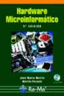 HARDWARE MICROINFORMATICO. 5 EDICION. INCLUYE CD-ROM.