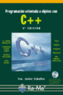 PROGRAMACIN ORIENTADA A OBJETOS CON C++. 4 EDICIN. INCLUYE CD-ROM.