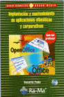 IMPLANTACION Y MANTENIMIENTO DE APLICACIONES OFIMATICAS Y CORPORATIVAS. CFGM. (GUIA DEL PROFESOR)