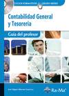 CONTABILIDAD GENERAL Y TESORERÍA. CFGM. (GUÍA DEL PROFESOR)