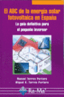 EL ABC DE LA ENERG�A SOLAR FOTOVOLTAICA EN ESPA�A