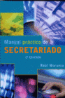 MANUAL PRACTICO DE SECRETARIADO. 2� EDICION