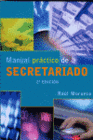 MANUAL PRACTICO DE SECRETARIADO. 2 EDICION