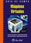 GUIA DE CAMPO MAQUINAS VIRTUALES