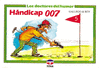 HANDICAP 007