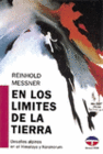 EN LOS L�MITES DE LA TIERRA (DESAF�OS ALPINOS EN EL HIMALAYA Y KARAKORUM)