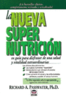 LA NUEVA SUPERNUTRICI�N