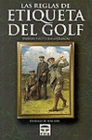 LAS REGLAS DE ETIQUETA DEL GOLF