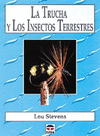 LA TRUCHA Y LOS INSECTOS TERRESTRES