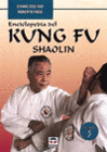 ENCICLOPEDIA DEL KUNG FU. SHAOLIN. VOLUMEN 3