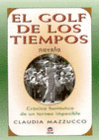 EL GOLF DE LOS TIEMPOS