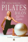 10 MINUTOS DE PILATES CON BALN