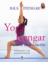 YOGA IYENGAR. MANUAL DE INICIACIN