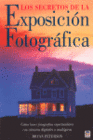 LOS SECRETOS DE LA EXPOSICION FOTOGRAFICA