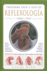 PROGRAMA PASO A PASO DE REFLEXOLOG�A. INCLUYE DVD.
