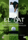 EL PAT. LA GUA COMPLETA PARA TODOS LOS NIVELES. DVD