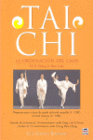 TAI CHI. LA ORDENACI�N DEL CAOS