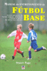MANUAL DE ENTRENAMIENTO DE F�TBOL BASE